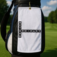 Beyond Ordinary Word Game Style Golf Towel