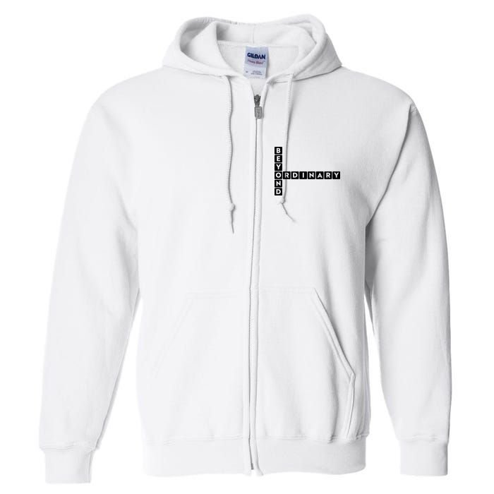 Beyond Ordinary Word Game Style Full Zip Hoodie