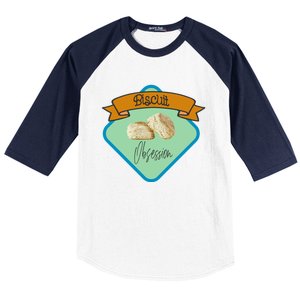 Biscuit Obsession With Buttermilk Biscuits Gift Baseball Sleeve Shirt