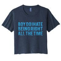 Boy Do I Hate Being Right All The Time Crop Top