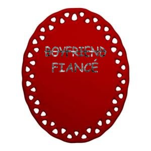 Boyfriend Fiance Engagement Party Ceramic Oval Ornament