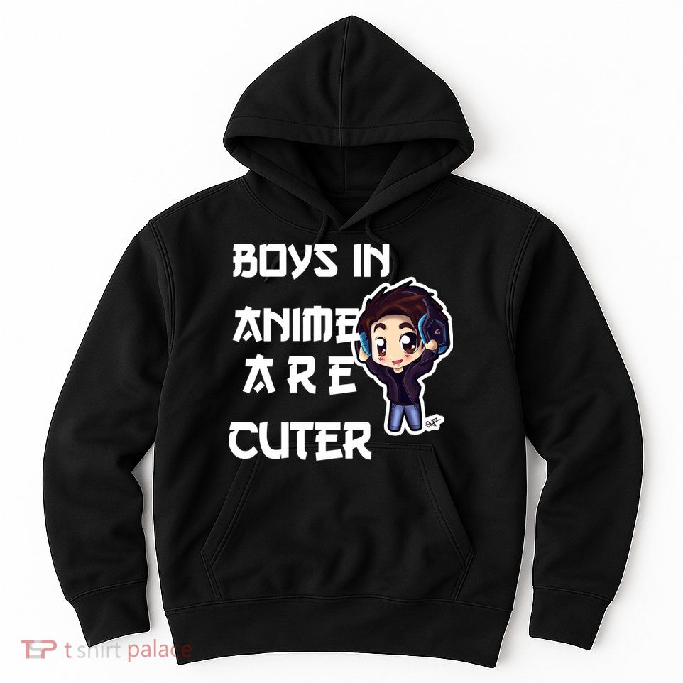 Boys In Anime Are Cuter Hoodie