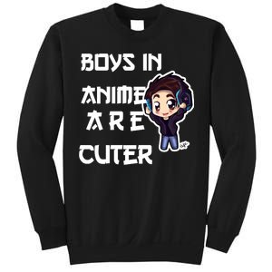 Boys In Anime Are Cuter Sweatshirt