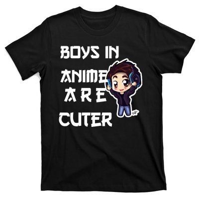 Boys In Anime Are Cuter T-Shirt