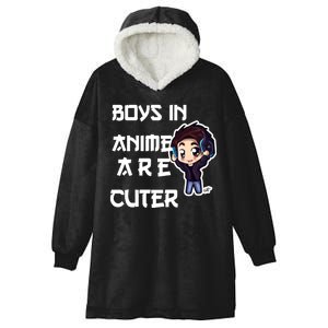 Boys In Anime Are Cuter Hooded Wearable Blanket