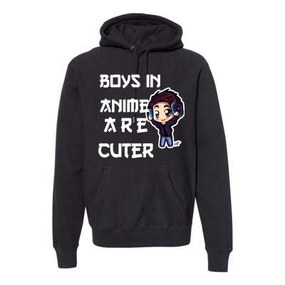 Boys In Anime Are Cuter Premium Hoodie