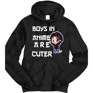 Boys In Anime Are Cuter Tie Dye Hoodie