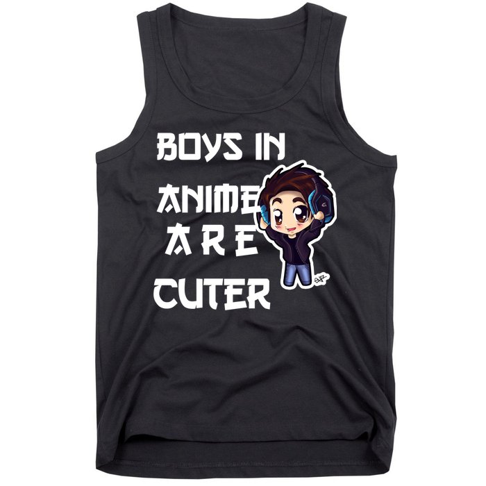 Boys In Anime Are Cuter Tank Top