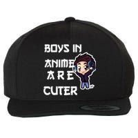 Boys In Anime Are Cuter Wool Snapback Cap