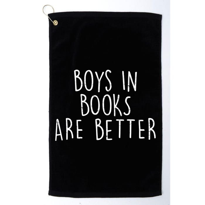 Boys In Books Are Better Funny Golf Towel