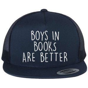 Boys In Books Are Better Funny Flat Bill Trucker Hat