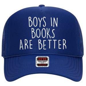 Boys In Books Are Better Funny High Crown Mesh Back Trucker Hat