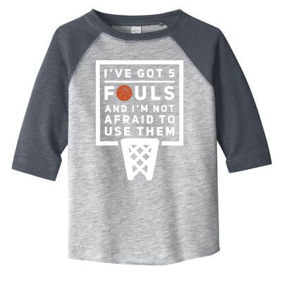 Basketball Player 5 Fouls - Funny Basketball Toddler Fine Jersey T-Shirt