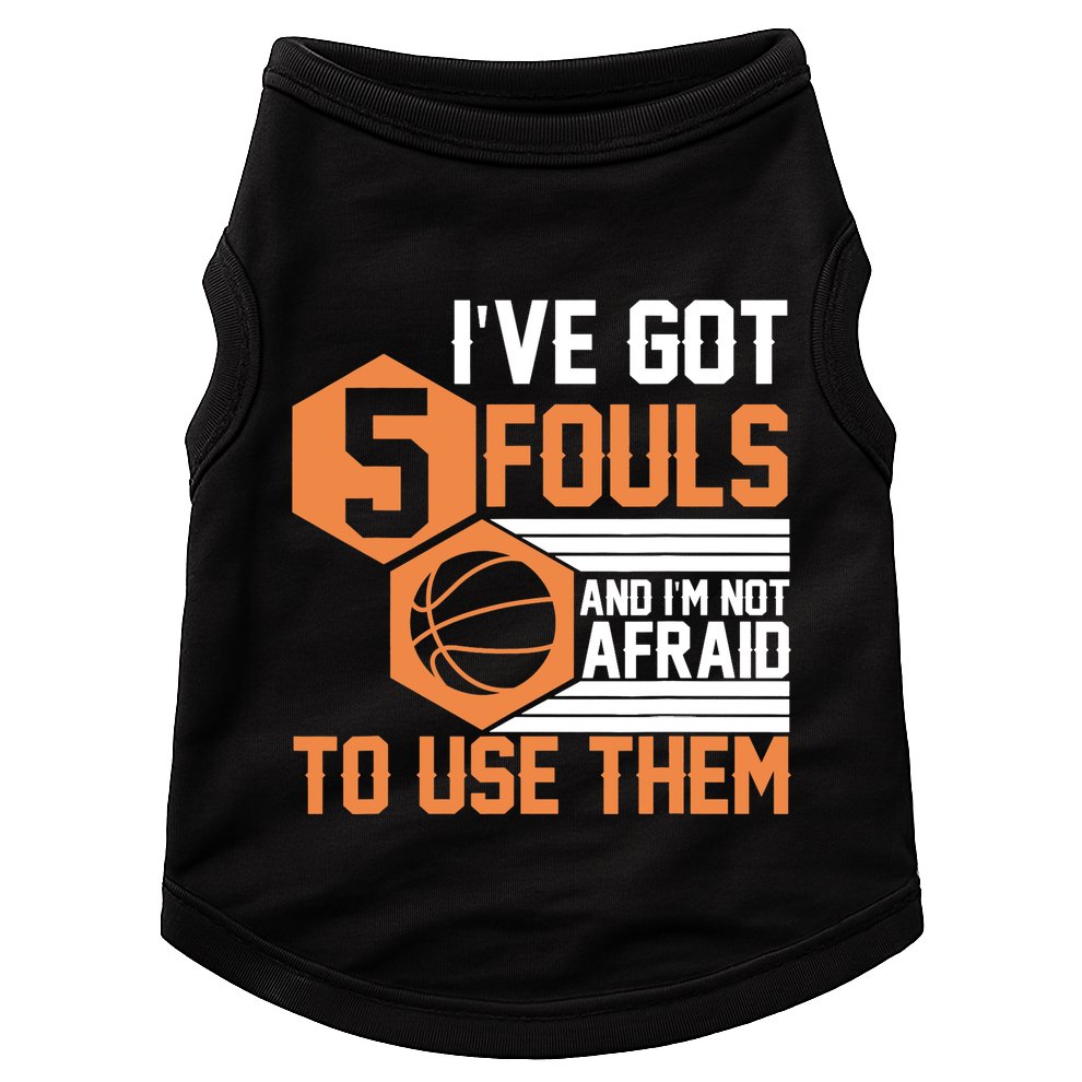 Basketball Player 5 Fouls - Funny Basketball Doggie Tank