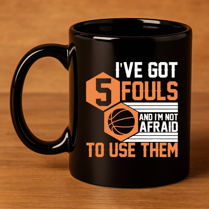 Basketball Player 5 Fouls - Funny Basketball 11oz C Handle Ceramic Mug