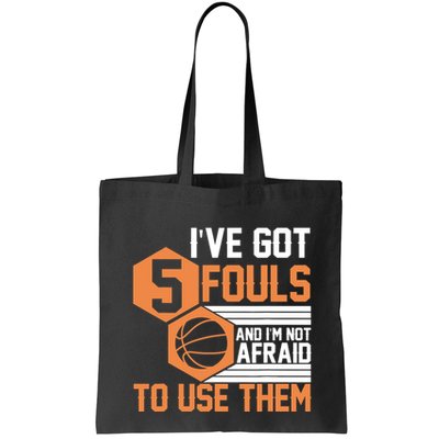 Basketball Player 5 Fouls - Funny Basketball Bag