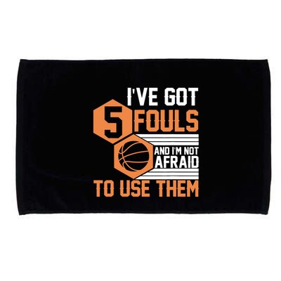 Basketball Player 5 Fouls - Funny Basketball Microfiber Hand Towel