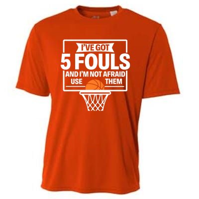 Basketball Player 5 Fouls Funny Basketball Dad Mom Gift Cooling Performance Crew T-Shirt