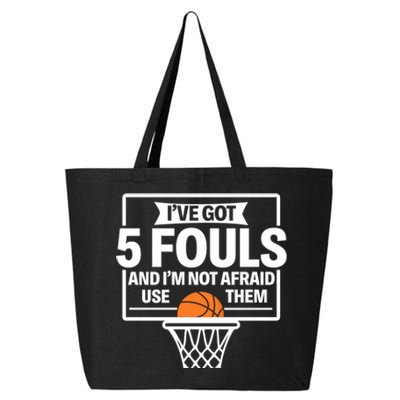 Basketball Player 5 Fouls Funny Basketball Dad Mom Gift 25L Jumbo Tote