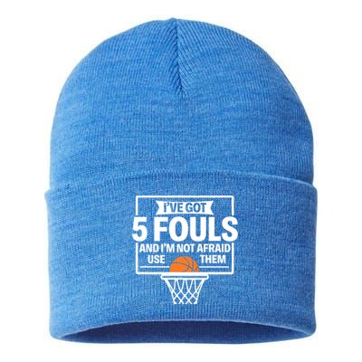 Basketball Player 5 Fouls Funny Basketball Dad Mom Gift Sustainable Knit Beanie