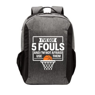 Basketball Player 5 Fouls Funny Basketball Dad Mom Gift Vector Backpack