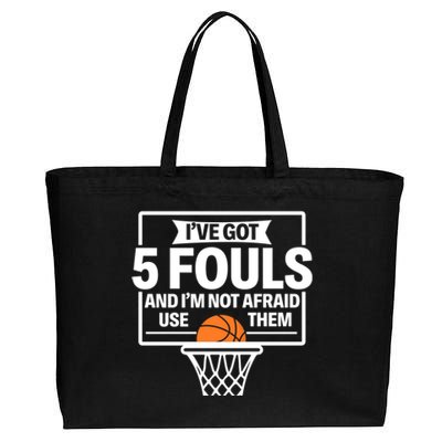 Basketball Player 5 Fouls Funny Basketball Dad Mom Gift Cotton Canvas Jumbo Tote