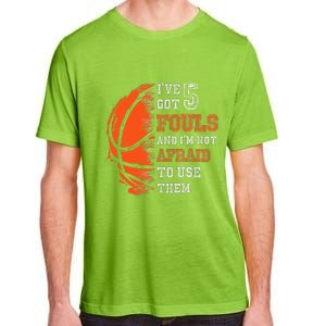 Basketball Player 5 Fouls Hoops Baller Basketball Funny Adult ChromaSoft Performance T-Shirt