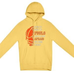 Basketball Player 5 Fouls Hoops Baller Basketball Funny Premium Pullover Hoodie