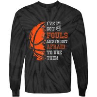 Basketball Player 5 Fouls Hoops Baller Basketball Funny Tie-Dye Long Sleeve Shirt