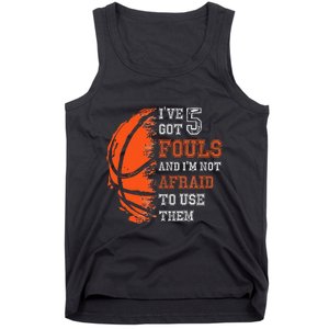 Basketball Player 5 Fouls Hoops Baller Basketball Funny Tank Top