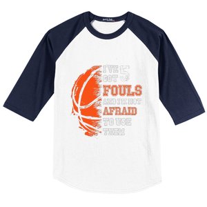 Basketball Player 5 Fouls Hoops Baller Basketball Funny Baseball Sleeve Shirt