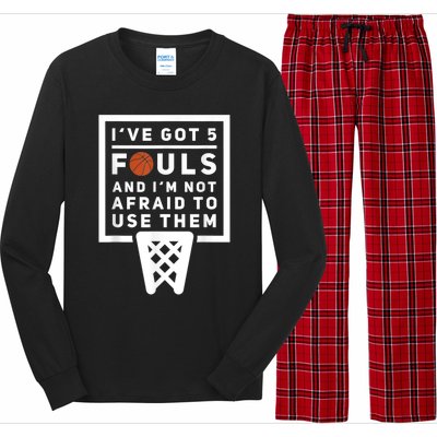 Basketball Player 5 Fouls Funny Basketball Long Sleeve Pajama Set