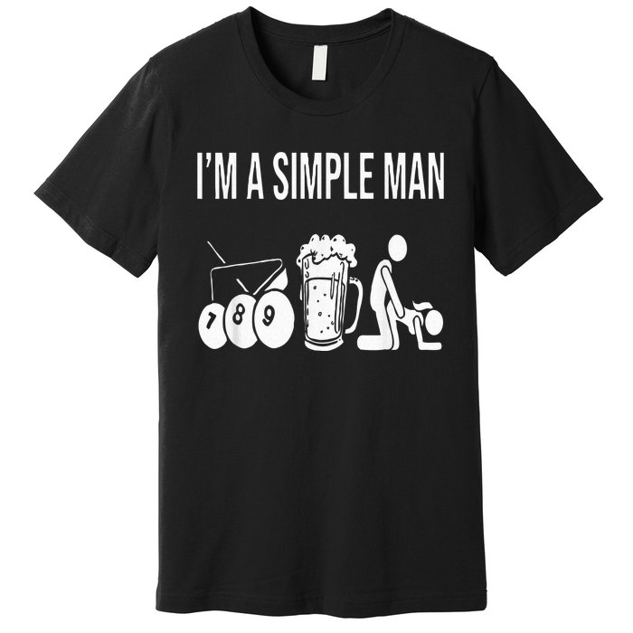 Billiard Pool 8ball Cue Billard Im A Simple Man Premium T-Shirt