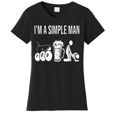 Billiard Pool 8ball Cue Billard Im A Simple Man Women's T-Shirt