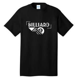 Billiards Pool 8 Ball Billiards Dad Gift For Father’s Day Tall T-Shirt