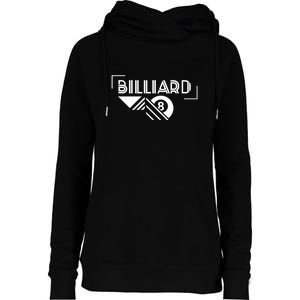 Billiards Pool 8 Ball Billiards Dad Gift For Father’s Day Womens Funnel Neck Pullover Hood