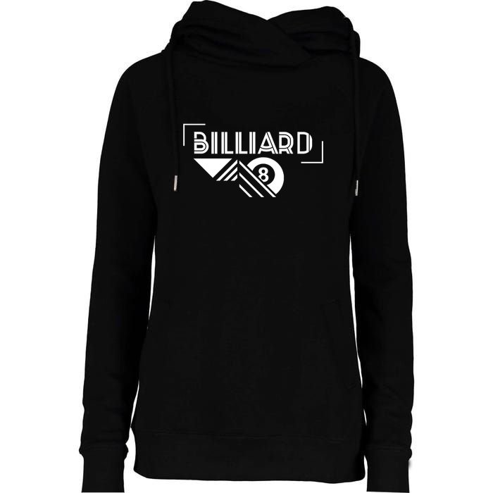 Billiards Pool 8 Ball Billiards Dad Gift For Father’s Day Womens Funnel Neck Pullover Hood