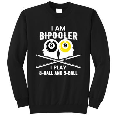 Bipooler Play 8 Ball And 9 Ball Pool Player Sweatshirt