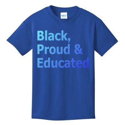 Black Proud And Educated African American Cool Gift Kids T-Shirt