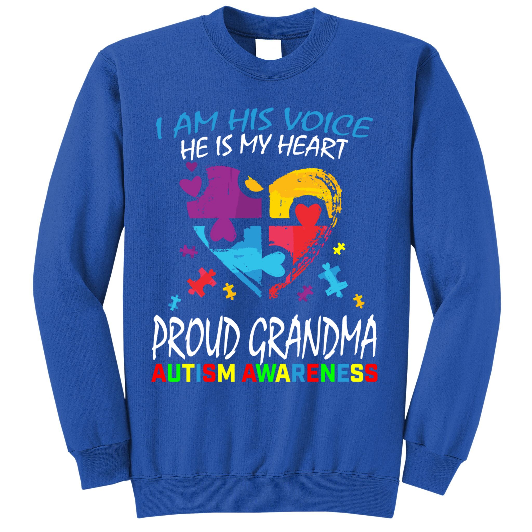 Blue Proud Autism Awareness Grandma Grandson I Am His Voice Cool Gift Sweatshirt