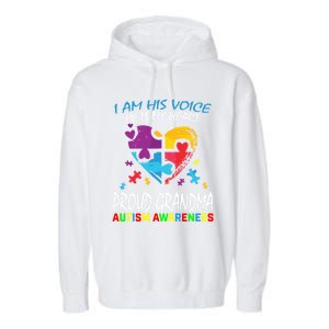 Blue Proud Autism Awareness Grandma Grandson I Am His Voice Cool Gift Garment-Dyed Fleece Hoodie