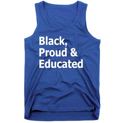 Black Proud And Educated African American Gift Tank Top