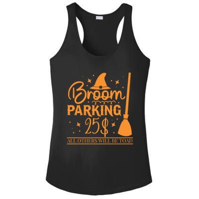 Broom Parking All Others Will Be Toad Unique Halloween Gift Ladies PosiCharge Competitor Racerback Tank