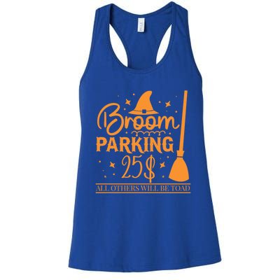 Broom Parking All Others Will Be Toad Unique Halloween Gift Women's Racerback Tank