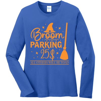 Broom Parking All Others Will Be Toad Unique Halloween Gift Ladies Long Sleeve Shirt