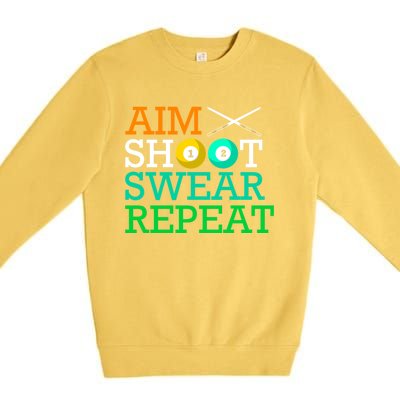 Billiards Pool Aim Shoot Swear Repeat Gift Premium Crewneck Sweatshirt