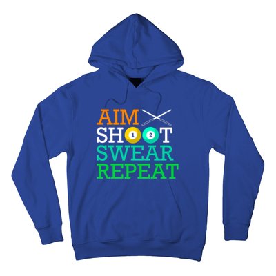 Billiards Pool Aim Shoot Swear Repeat Gift Hoodie