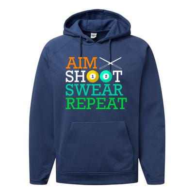 Billiards Pool Aim Shoot Swear Repeat Gift Performance Fleece Hoodie