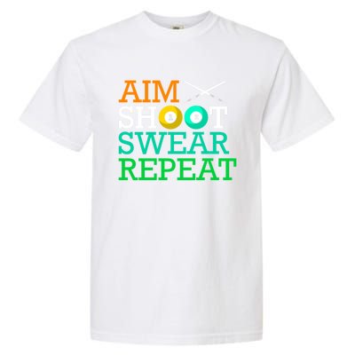 Billiards Pool Aim Shoot Swear Repeat Gift Garment-Dyed Heavyweight T-Shirt