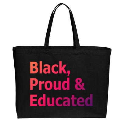 Black Proud And Educated African American Cool Gift Cotton Canvas Jumbo Tote